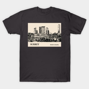 Surrey - British Columbia T-Shirt